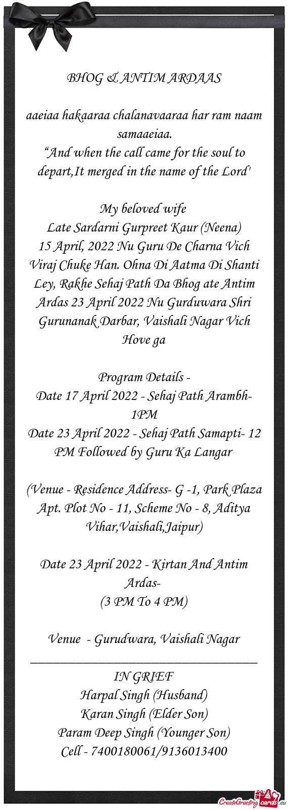 15 April, 2022 Nu Guru De Charna Vich Viraj Chuke Han. Ohna Di Aatma Di Shanti Ley, Rakhe Sehaj Path