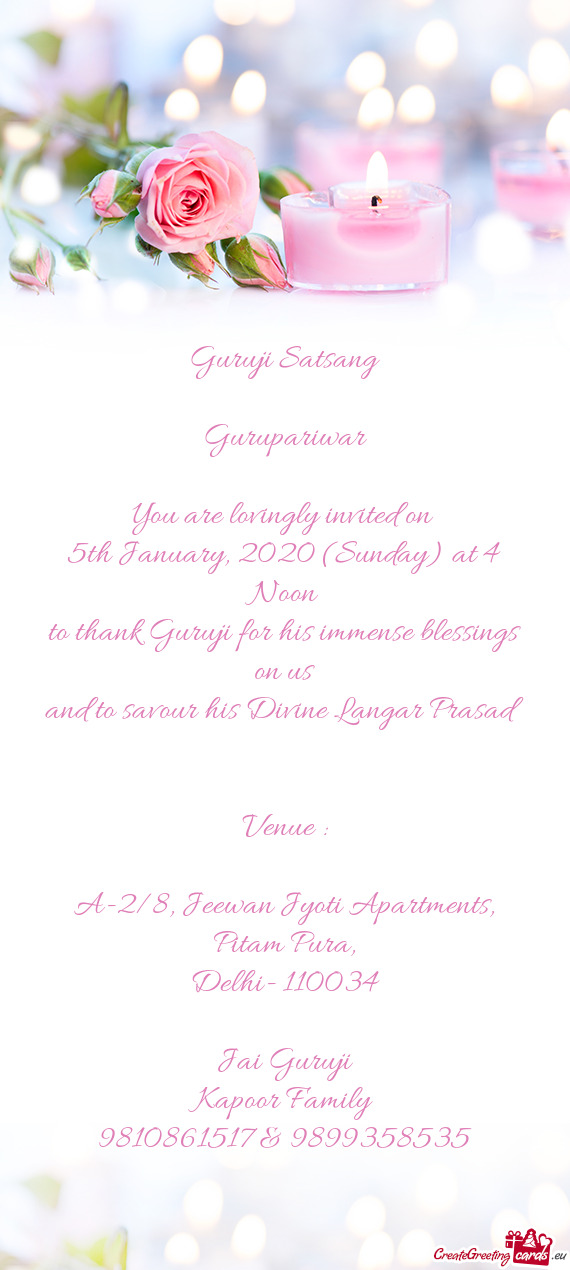 2020 (Sunday) at 4 Noon
 to thank Guruji for his immense blessings on us
 and to savour his Divine
