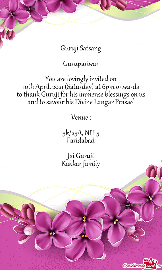 2021 (Saturday) at 6pm onwards
 to thank Guruji for his immense blessings on us
 and to savour his