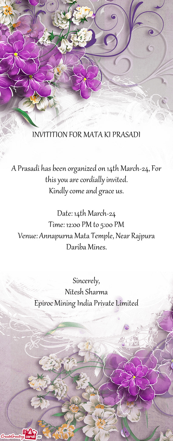 A Prasadi has been organized on 14th March-24, For this you are cordially invited