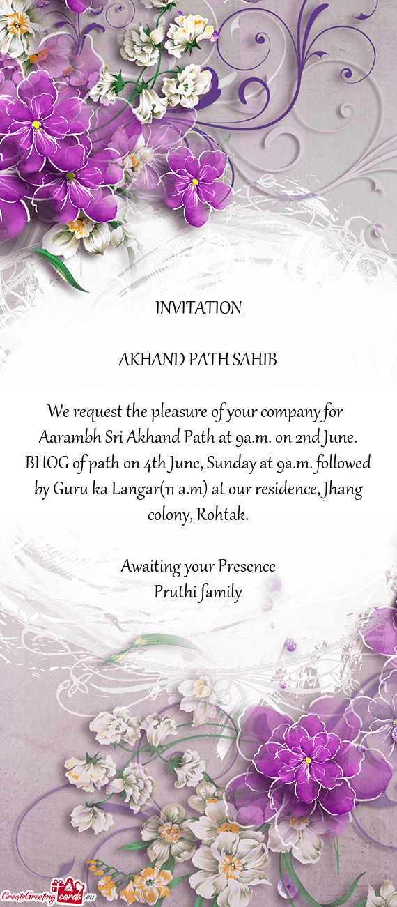 Aarambh Sri Akhand Path at 9a.m. on 2nd June