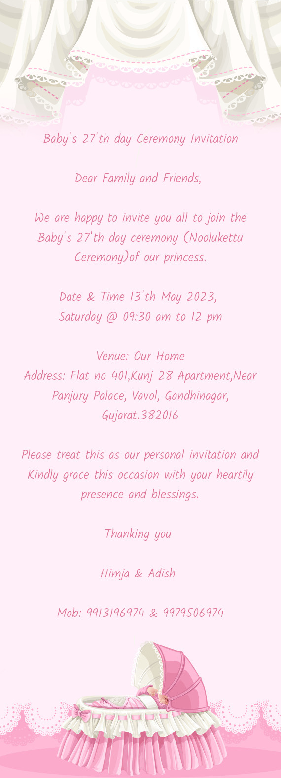 Address: Flat no 401,Kunj 28 Apartment,Near Panjury Palace, Vavol, Gandhinagar, Gujarat.382016