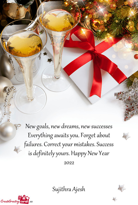 Akes. Success is definitely yours. Happy New Year 2022