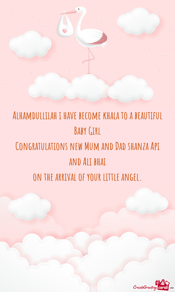 Alhamdullilah i have become khala to a beautiful Baby Girl Congratulations new Mum and Dad shanza A