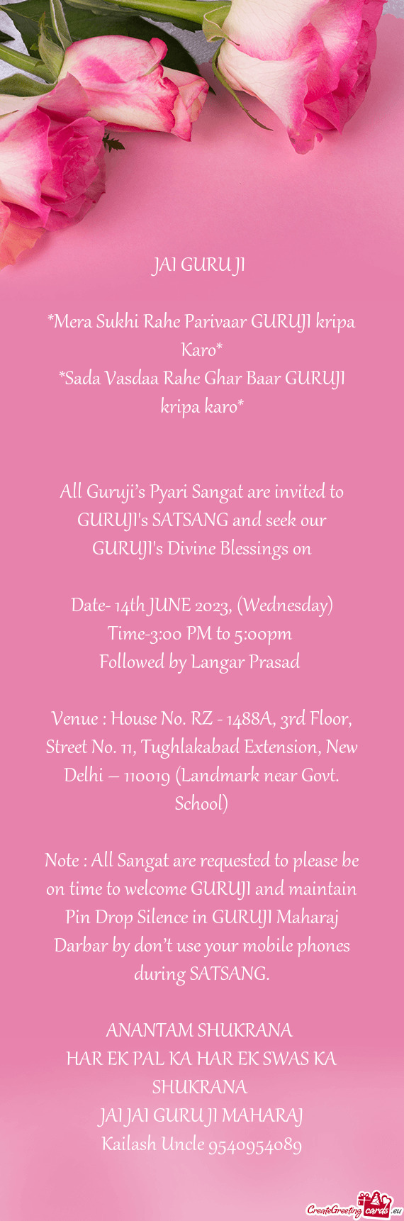 All Guruji’s Pyari Sangat are invited to GURUJI