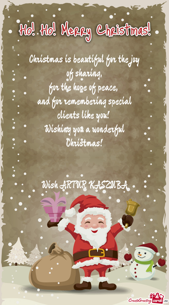 And for remembering special clients like you! Wishing you a wonderful Christmas!  Wish ARTU