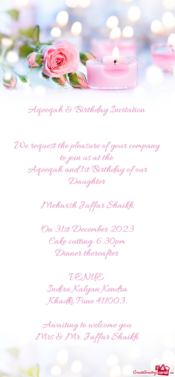 Aqeeqah and 1st Birthday of our Daughter