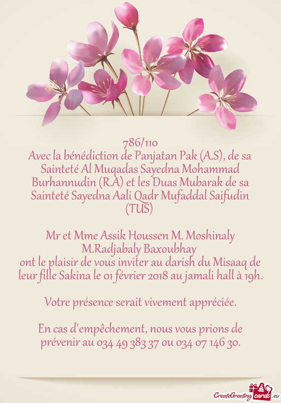 Avec la bénédiction de Panjatan Pak (A.S), de sa Sainteté Al Muqadas Sayedna Mohammad Burhannudin