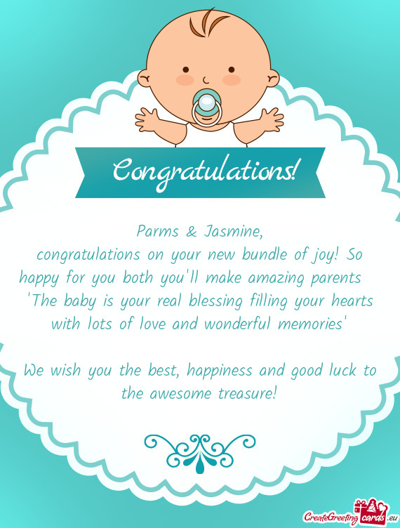 Congratulations on your new bundle of joy! So happy for you both you