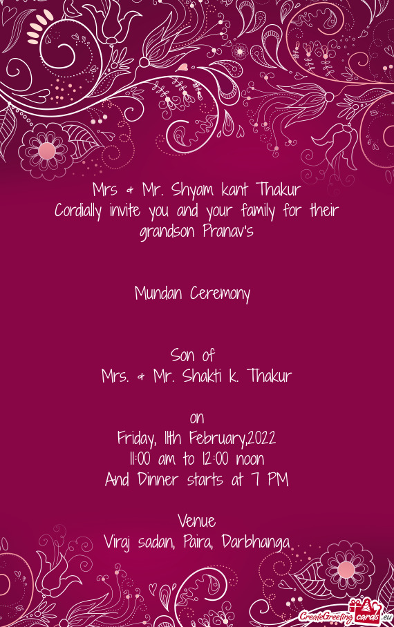 Cordially invite you and your family for their grandson Pranav