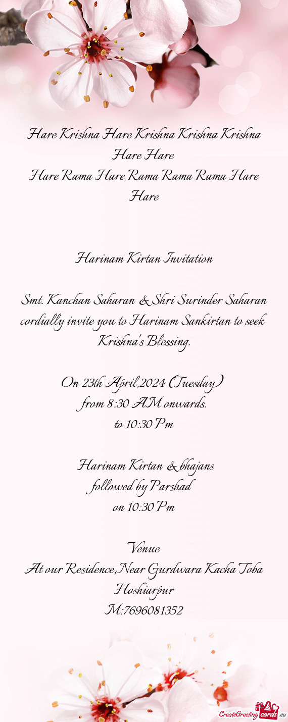 Cordially invite you to Harinam Sankirtan to seek Krishna's Blessing