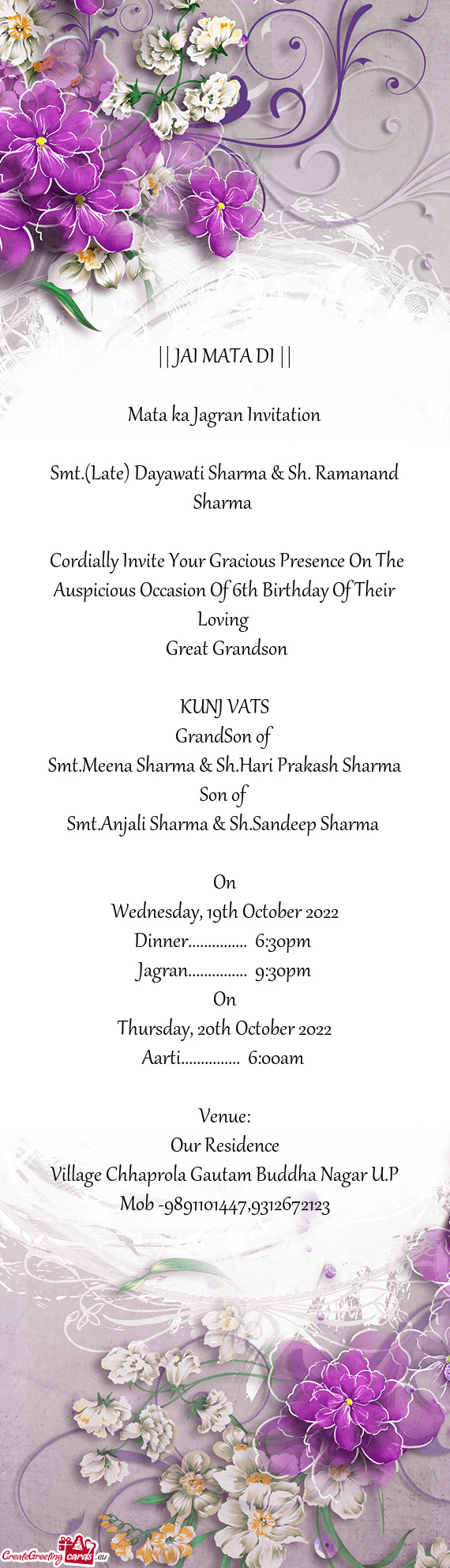 Cordially Invite Your Gracious Presence On The Auspicious Occasion Of 6th Birthday Of Their Loving