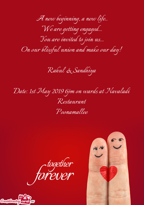 Date: 1st May 2019 6pm on wards at Navaladi Restaurant
