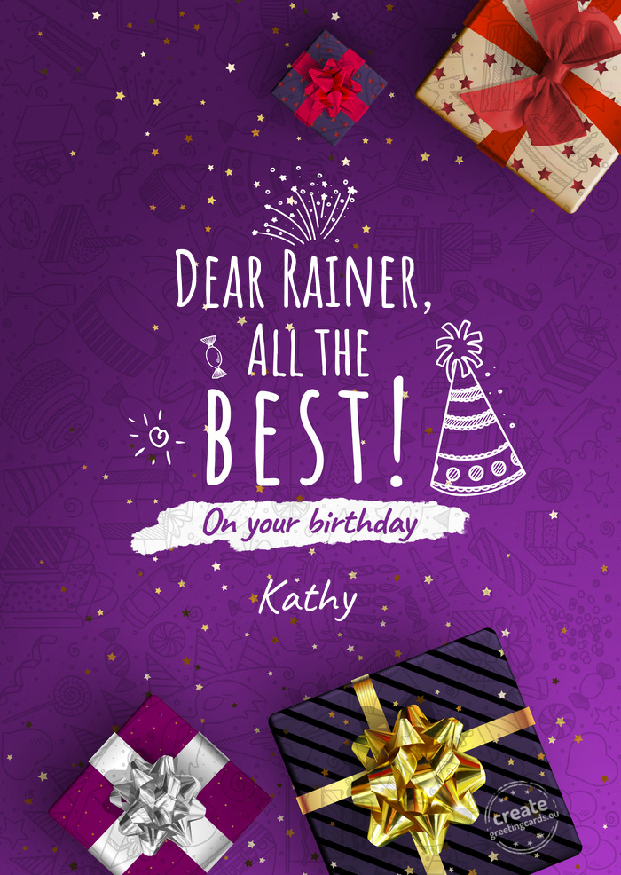 Dear Rainer, Kathy