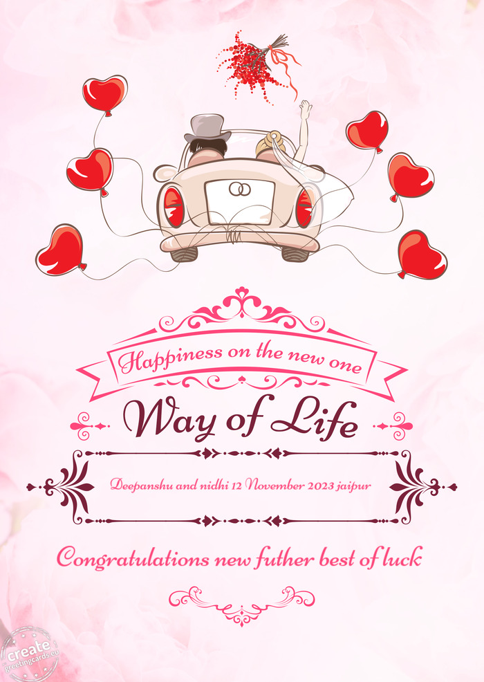 Deepanshu and nidhi 12 November 2023 jaipur, Happiness in the new way of life Congratulations new fu