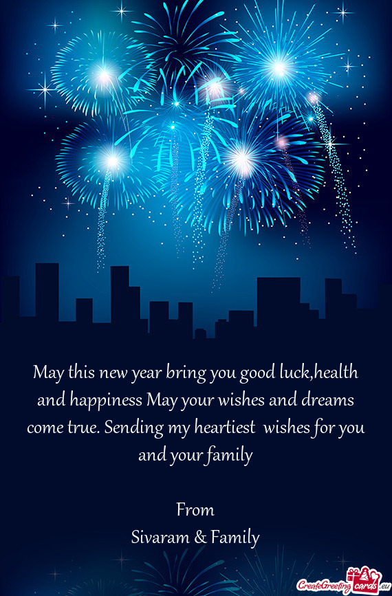 Ding my heartiest wishes for you and your family