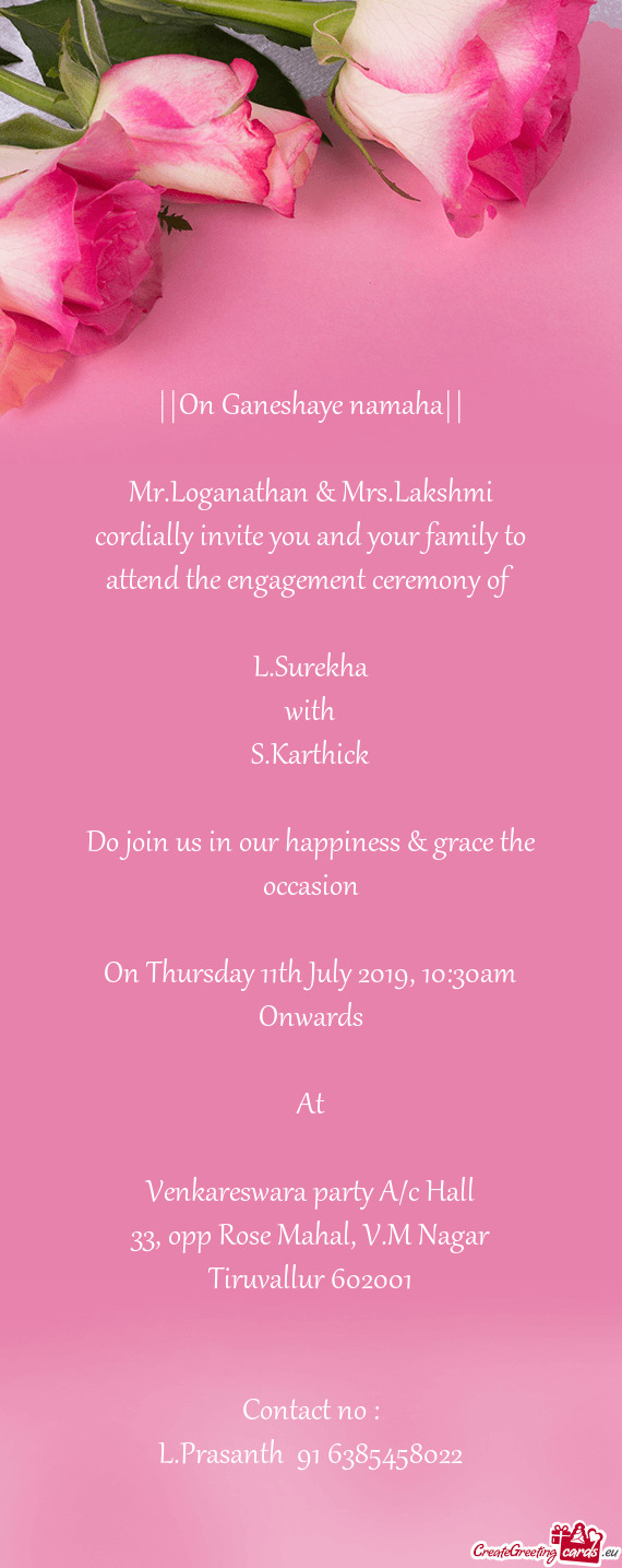 Do join us in our happiness & grace the occasion