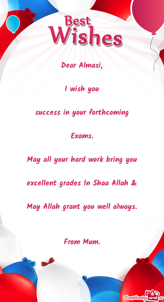 Excellent grades In Shaa Allah &