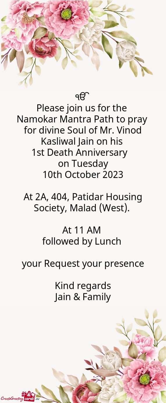 For divine Soul of Mr. Vinod Kasliwal Jain on his
