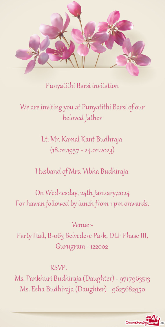 For hawan followed by lunch from 1 pm onwards