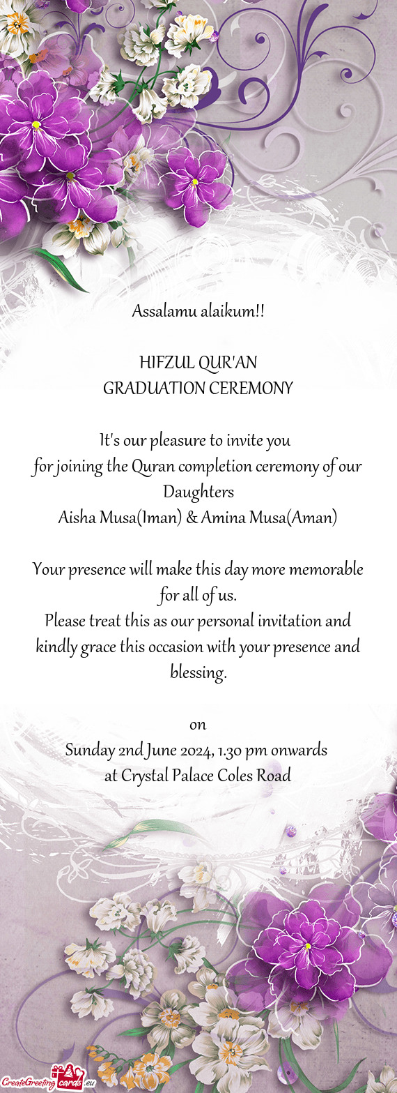 For joining the Quran completion ceremony of our Daughters
