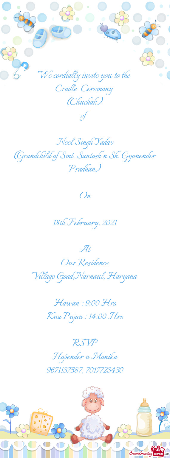 (Grandchild of Smt. Santosh n Sh. Gyanender Pradhan)