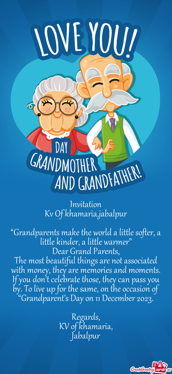 “Grandparents make the world a little softer, a little kinder, a little warmer”