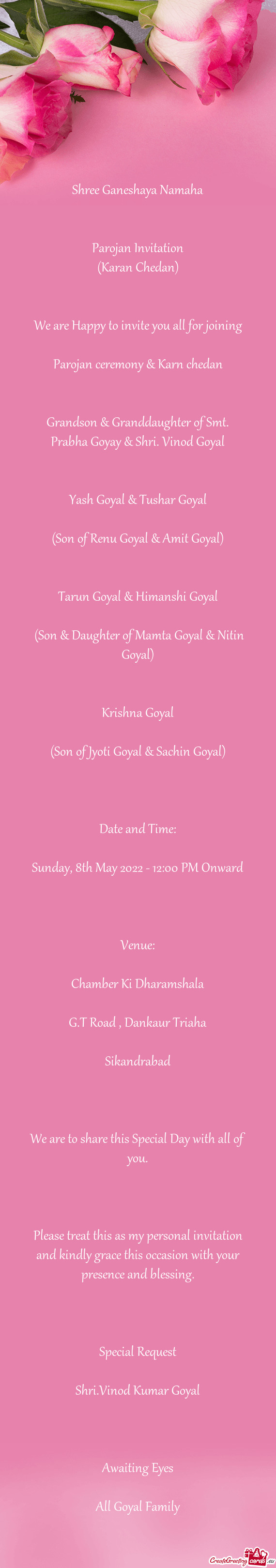 Grandson & Granddaughter of Smt. Prabha Goyay & Shri. Vinod Goyal