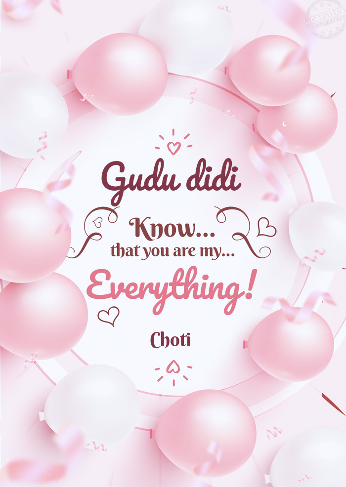 Gudu didi You know you are everything to me Choti