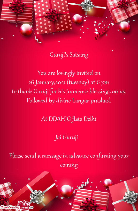 Guruji s Satsang    You are lovingly invited on  26