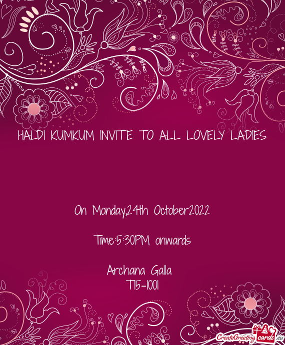 HALDI KUMKUM INVITE TO ALL LOVELY LADIES