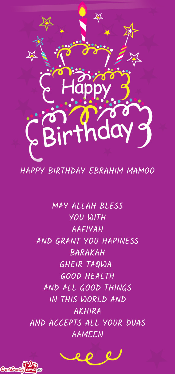 HAPPY BIRTHDAY EBRAHIM MAMOO