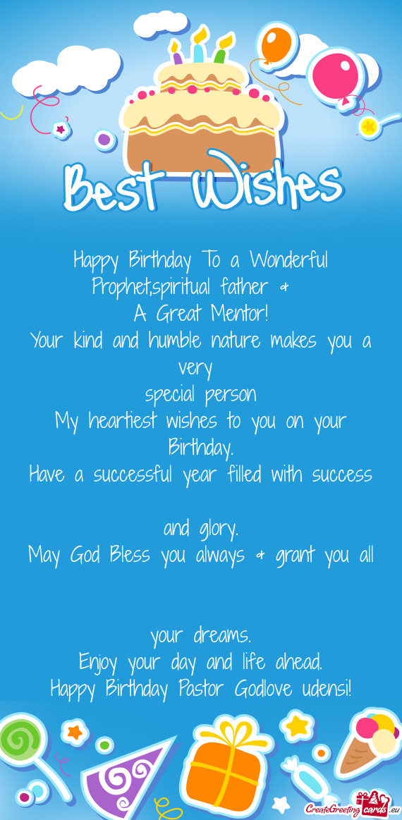 Happy Birthday To a Wonderful Prophet,spiritual father &