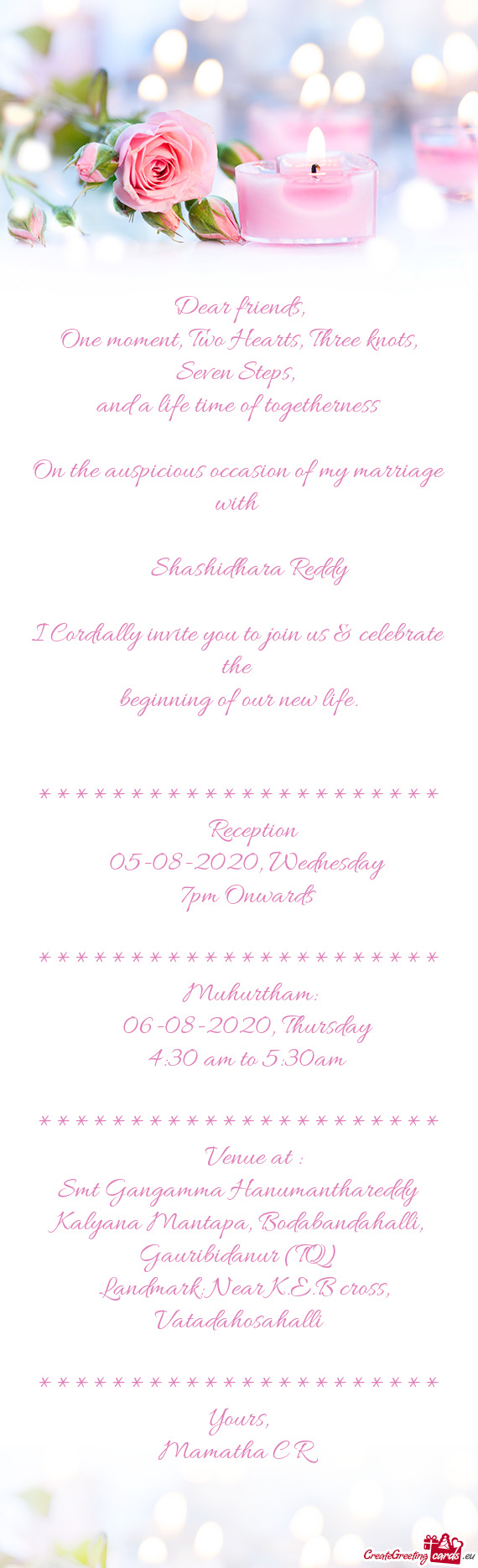 Hara Reddy
 
 I Cordially invite you to join us & celebrate the 
 beginning of our new life