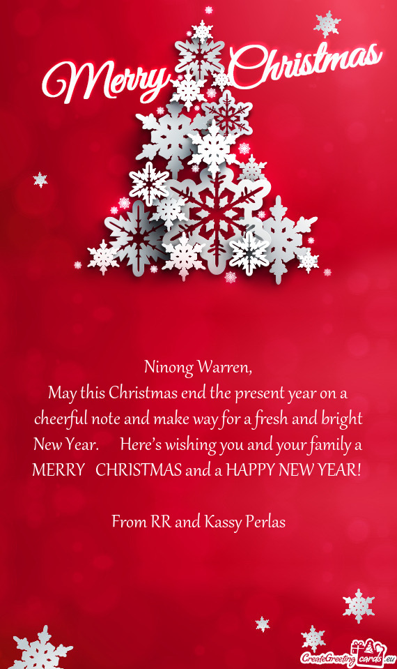 Here’s wishing you and your family a MERRY CHRISTMAS and a HAPPY NEW YEAR! 
 
 From RR and