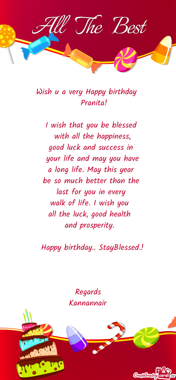 I wish that you be blessed
