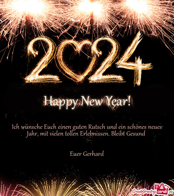 Ich wünsche Euch einen guten Rutsch und ein schönes neues Jahr, mit vielen tollen Erlebnissen. Ble