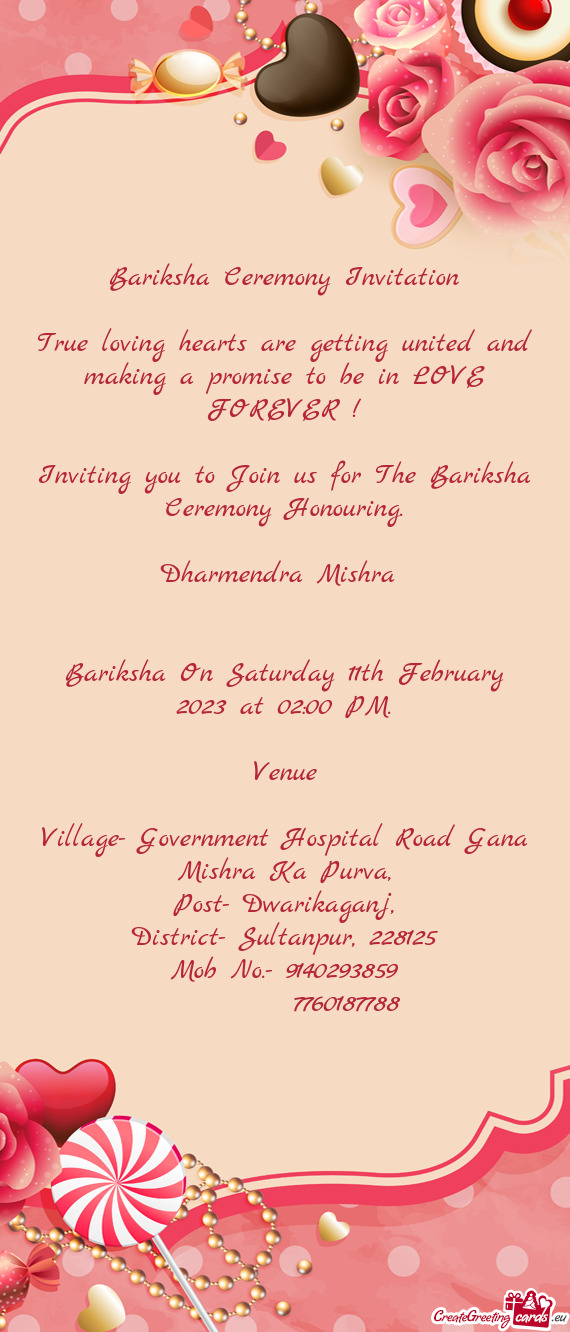 Inviting you to Join us for The Bariksha Ceremony Honouring