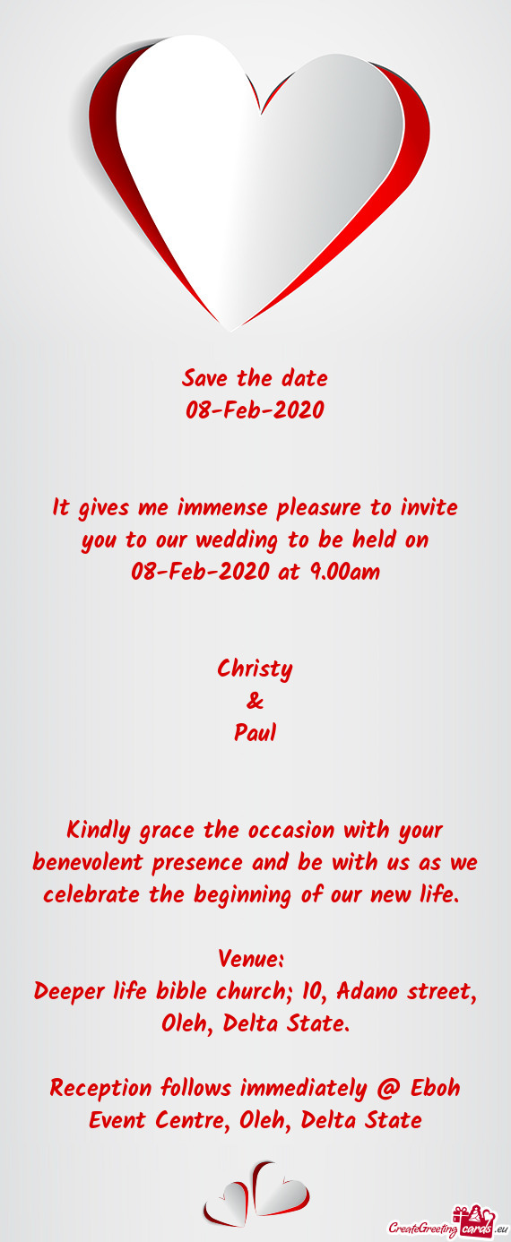 It gives me immense pleasure to invite you to our wedding to be held on