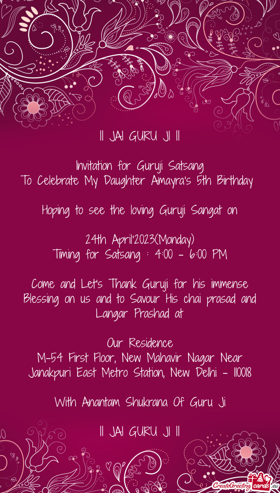|| JAI GURU JI || Invitation for Guruji Satsang To Celebrate My Daughter Amayra