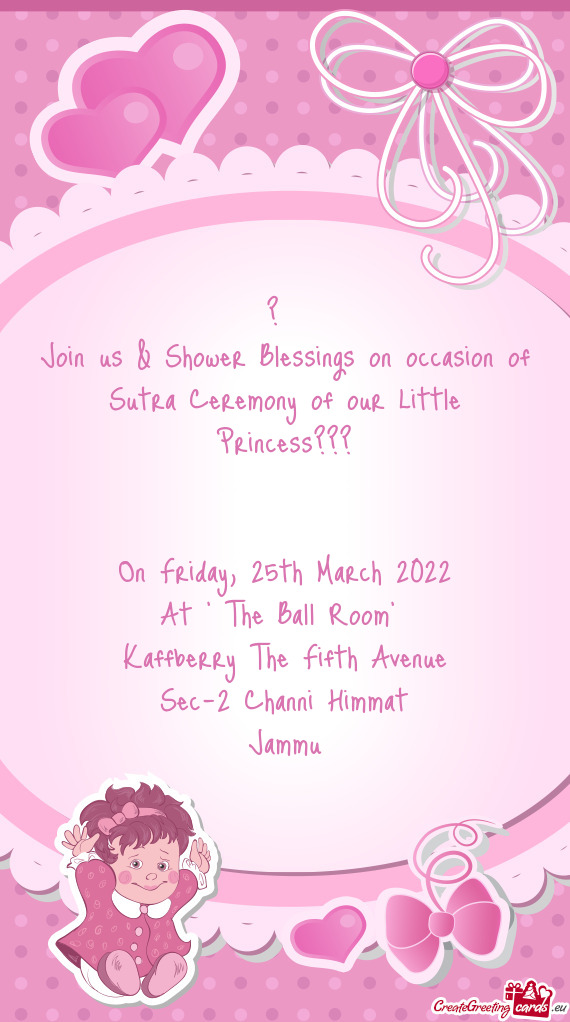 Join us & Shower Blessings on occasion of Sutra Ceremony of our Little Princess