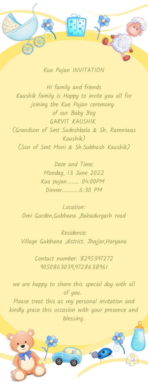 Kaushik family is Happy to invite you all for joining the Kua Pujan ceremony