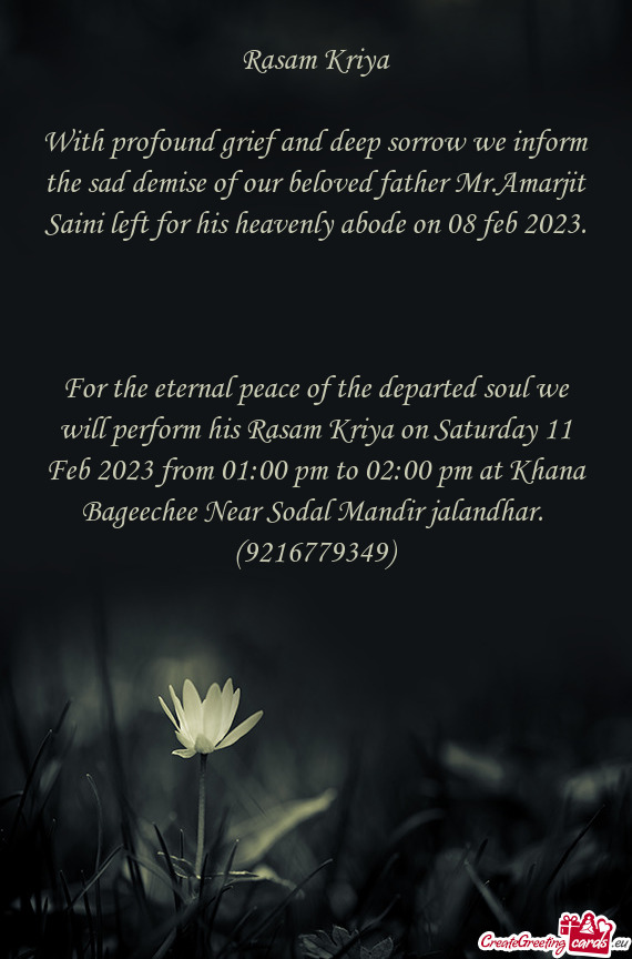 Left for his heavenly abode on 08 feb 2023