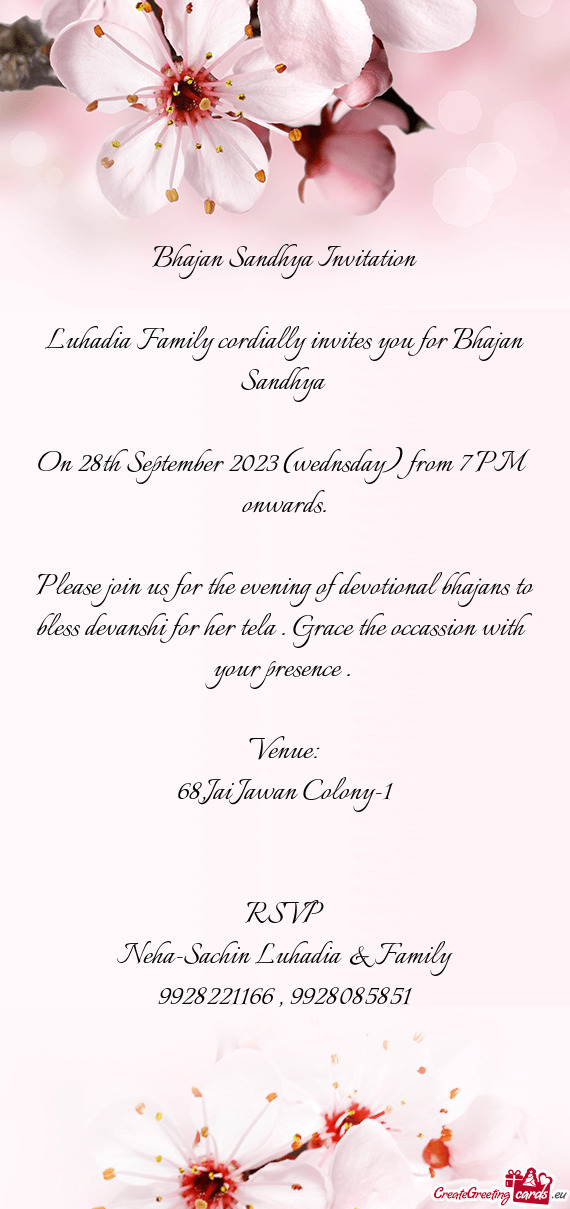 Luhadia Family cordially invites you for Bhajan Sandhya
