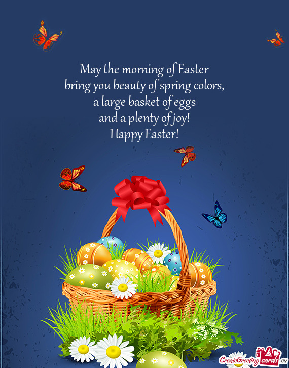May the morning of Easter