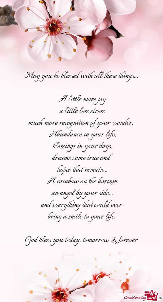 May you be blessed with all these things