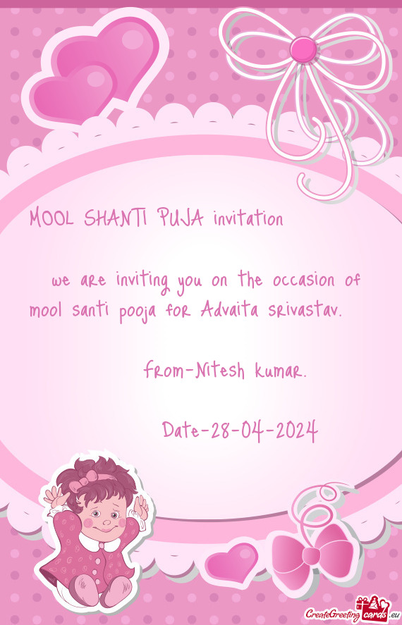 MOOL SHANTI PUJA invitation   we are inviting you on the occasion of mool santi pooja for A