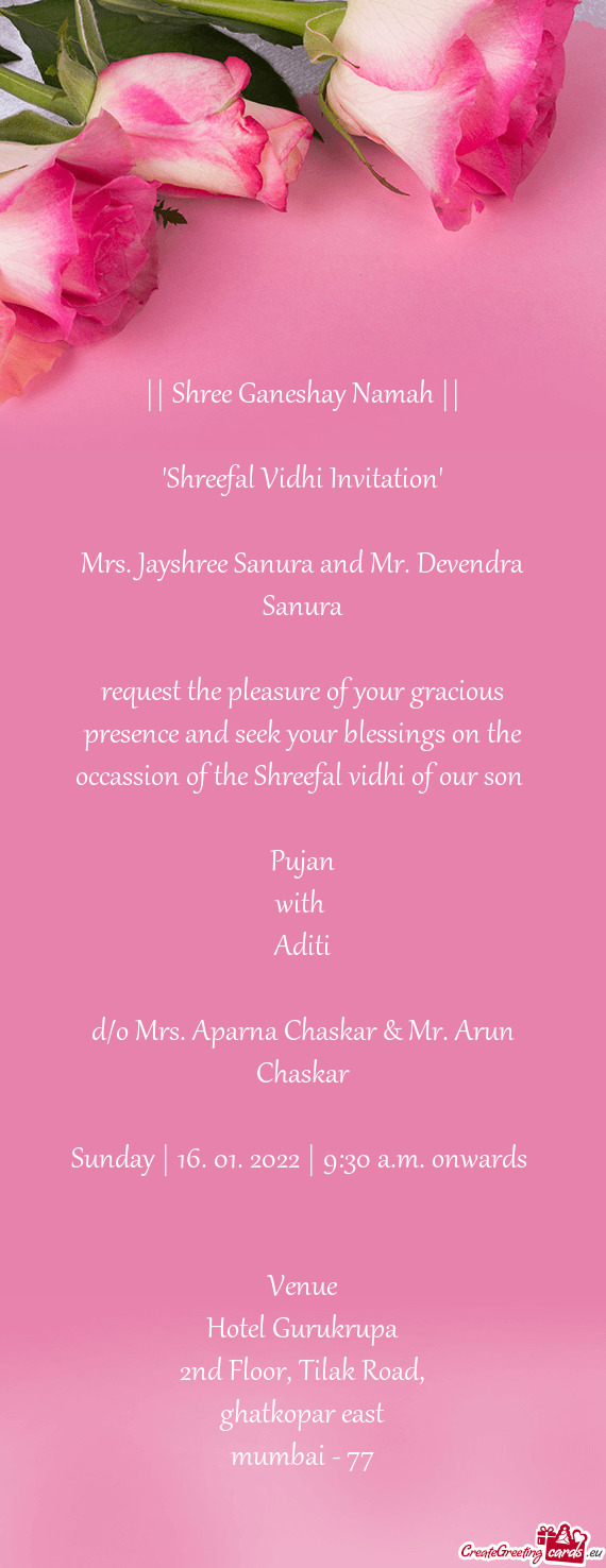 Mrs. Jayshree Sanura and Mr. Devendra Sanura