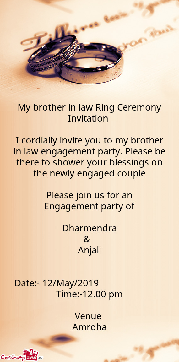 My brother in law Ring Ceremony Invitation