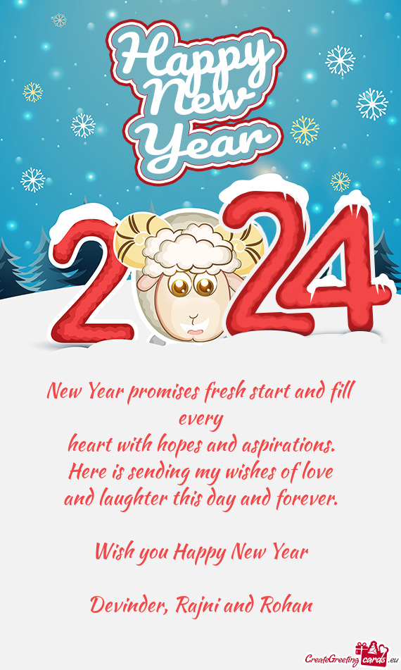 New Year promises fresh start and fill every
 heart with hopes and aspirations
